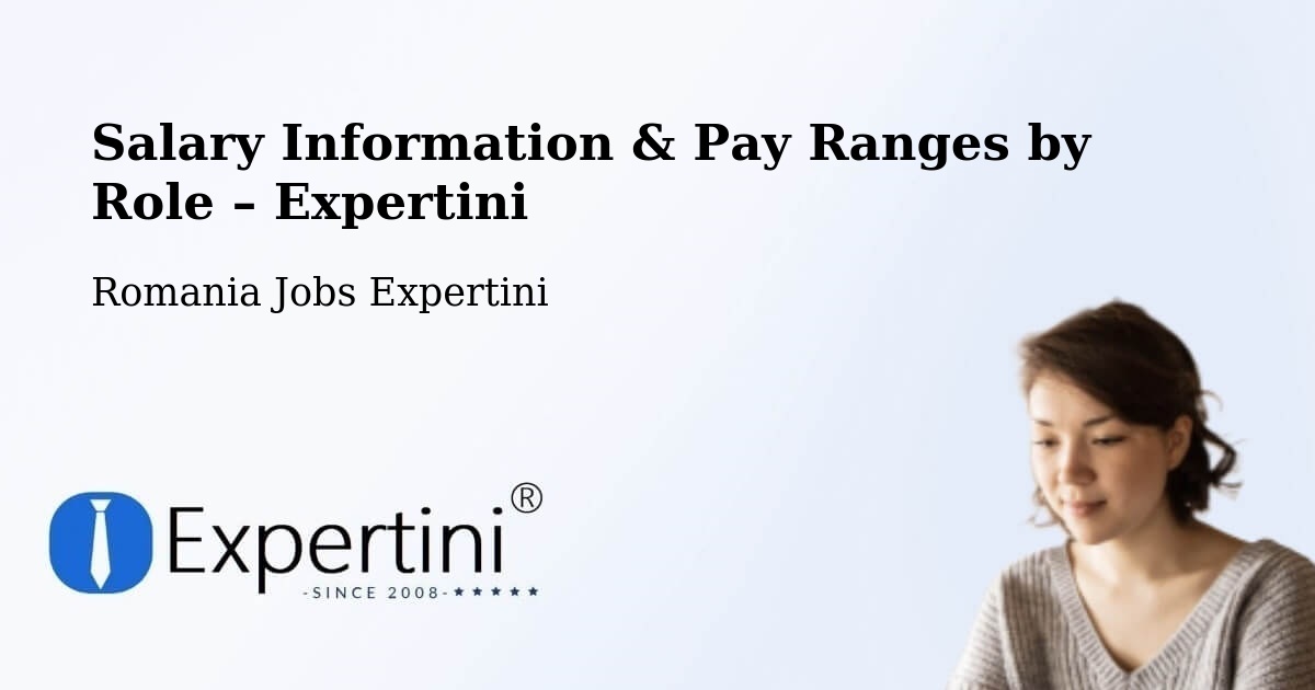 Salary Information & Pay Ranges – Beriu - Beriu, Romania Jobs Expertini