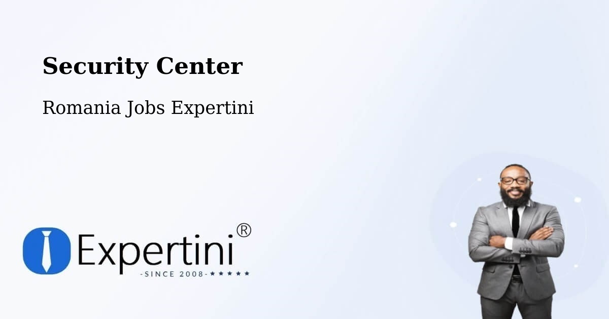 Security & Compliance – Beriu - Romania Jobs Expertini